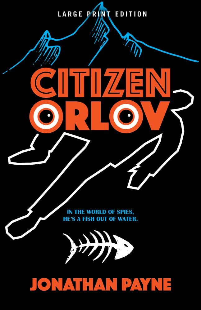 Citizen Orlov (Large Print Edition) - 7935