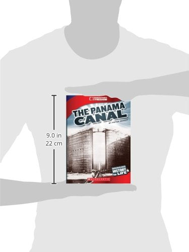 The Panama Canal (Cornerstones of Freedom)