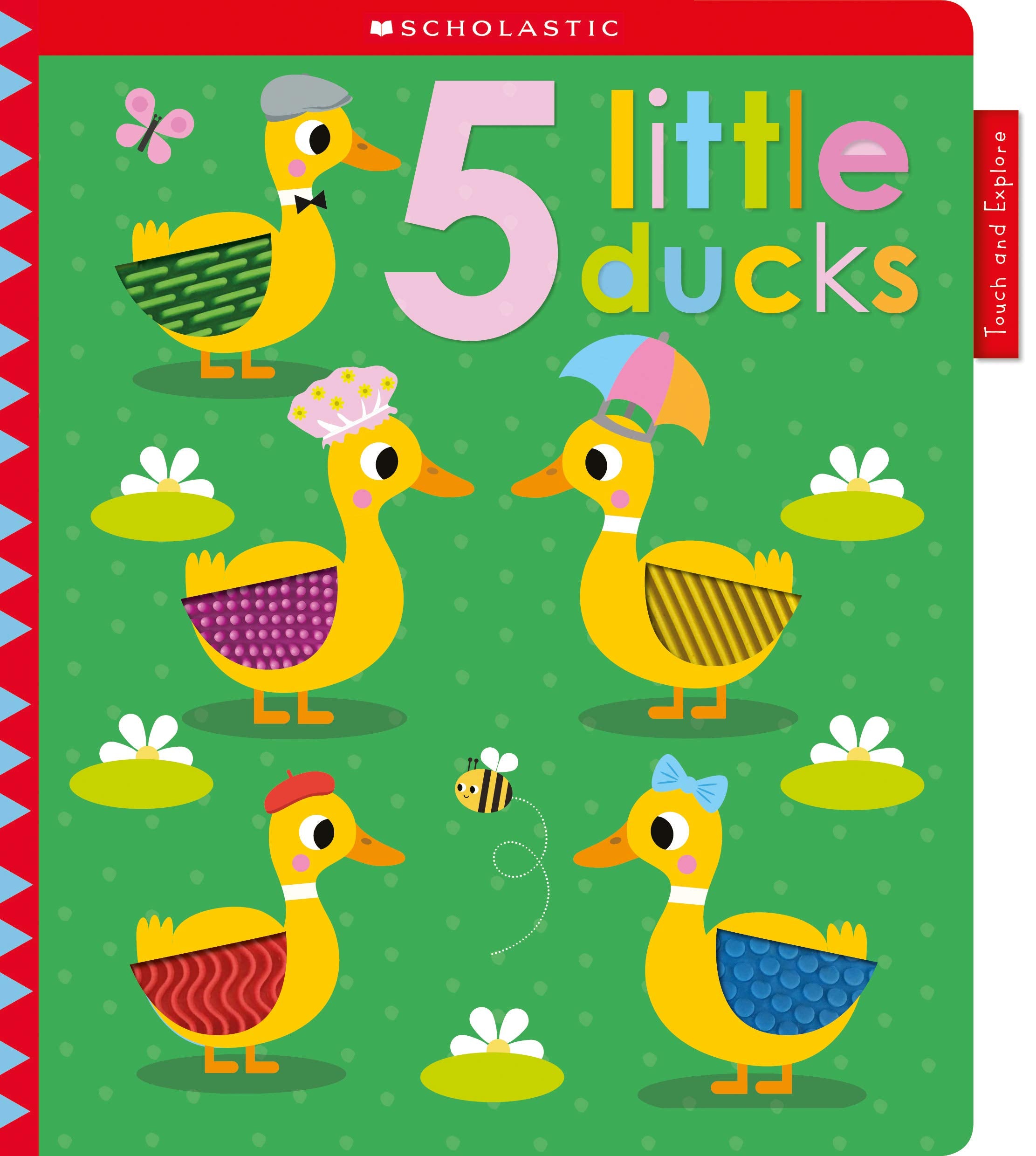 5 Little Ducks: Scholastic Early Learners (Touch and Explore) - 9864