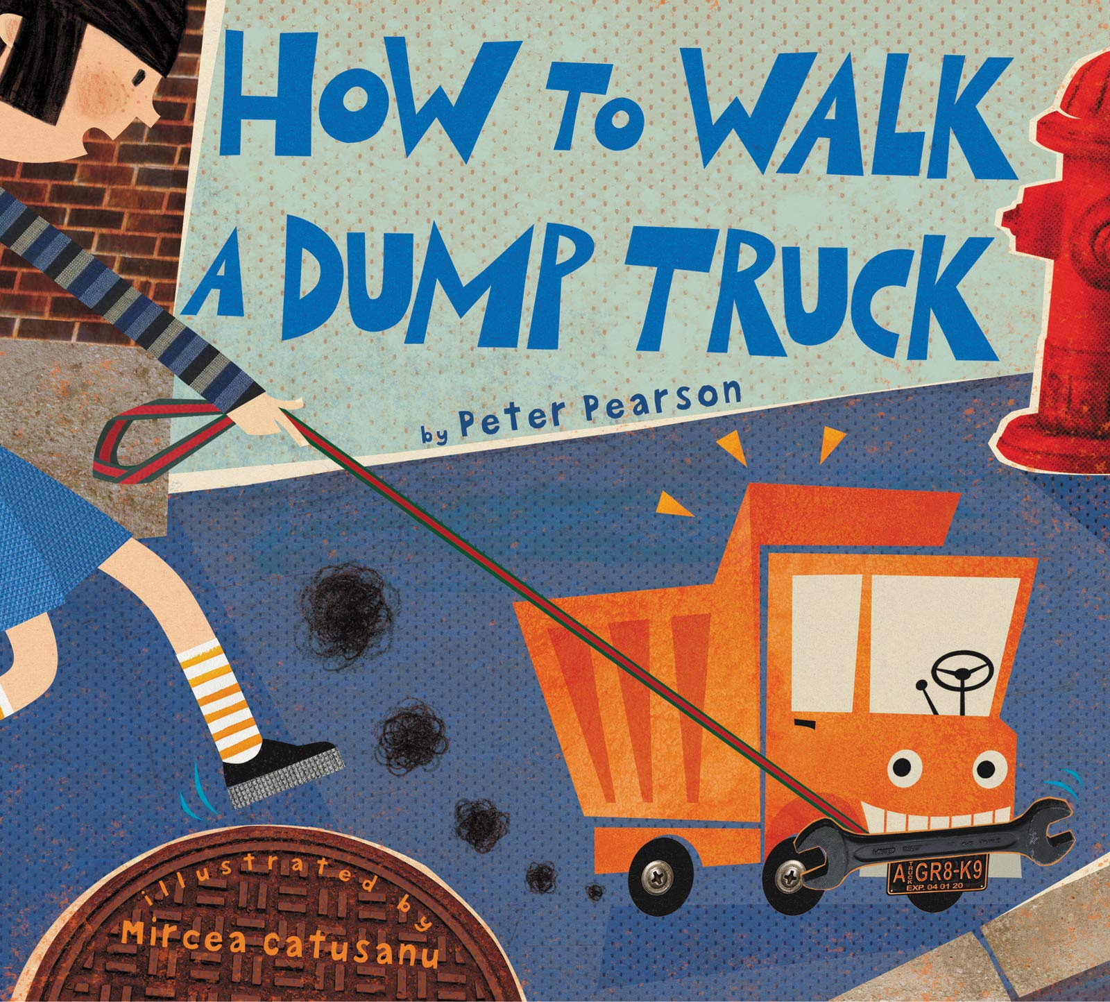 HOW TO WALK A DUMP TRUCK - 572