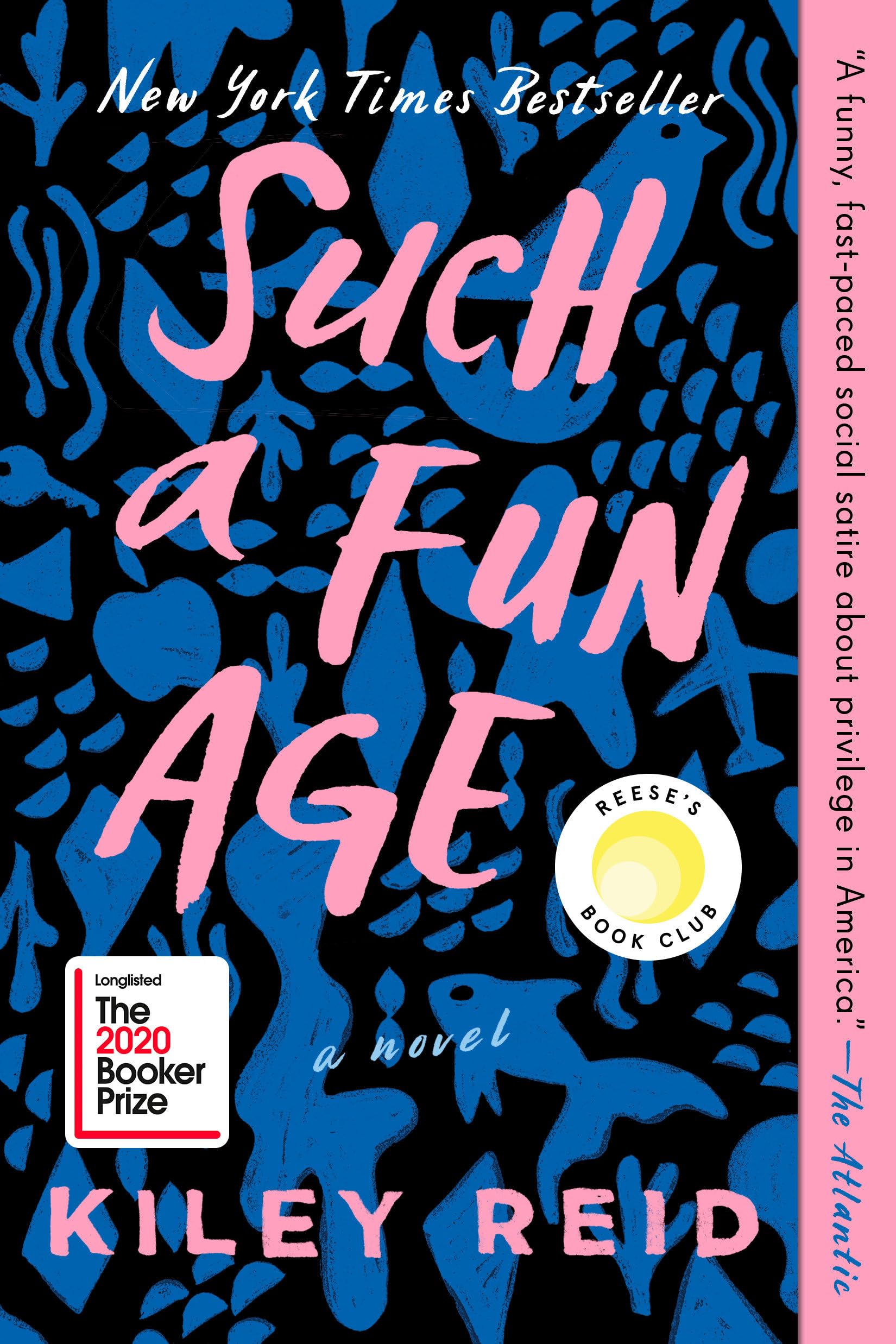 Such a Fun Age: Reese's Book Club (A Novel) - 9038