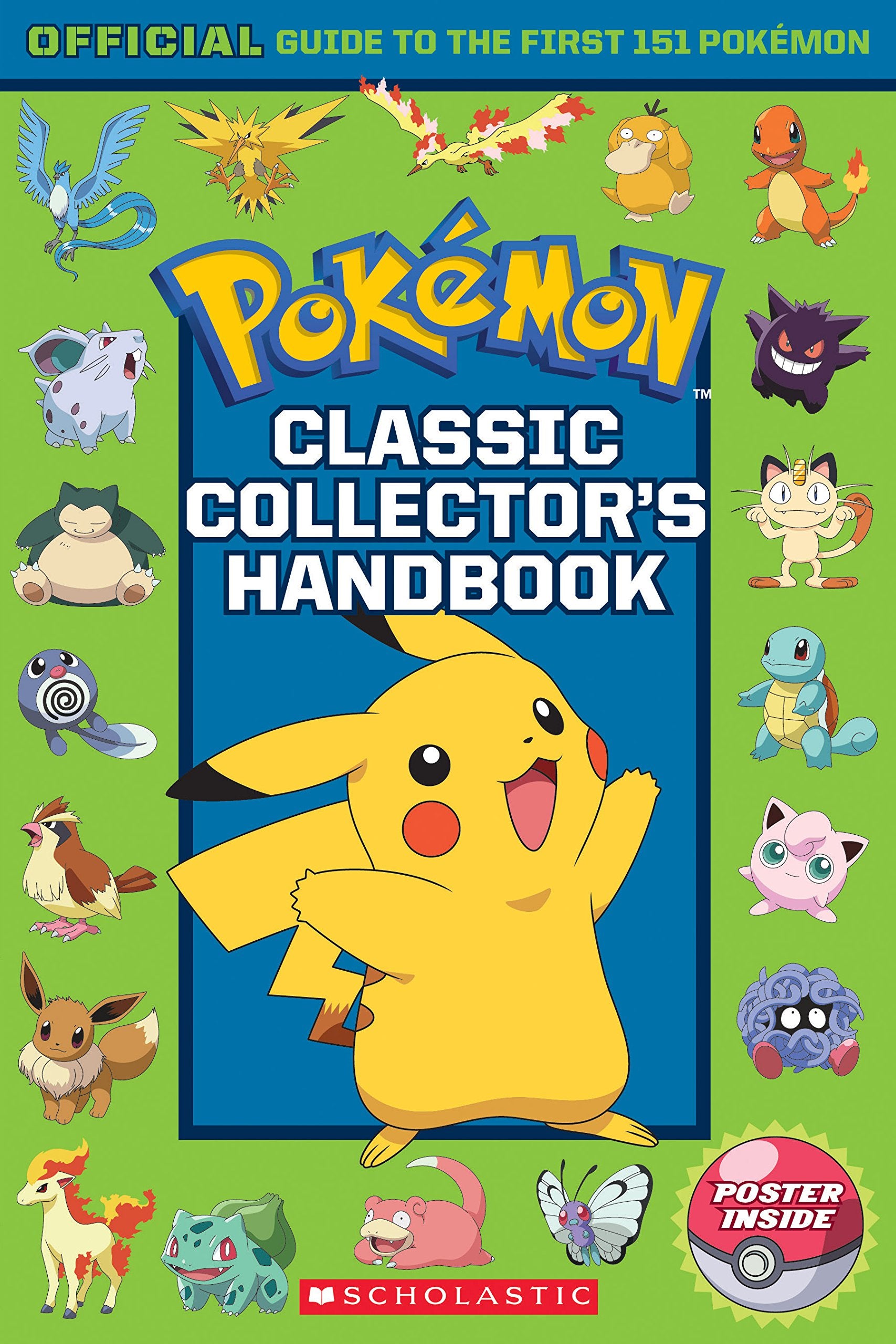 Classic Collector's Handbook: An Official Guide to the First 151 Pokémon (Pokémon) - 7394