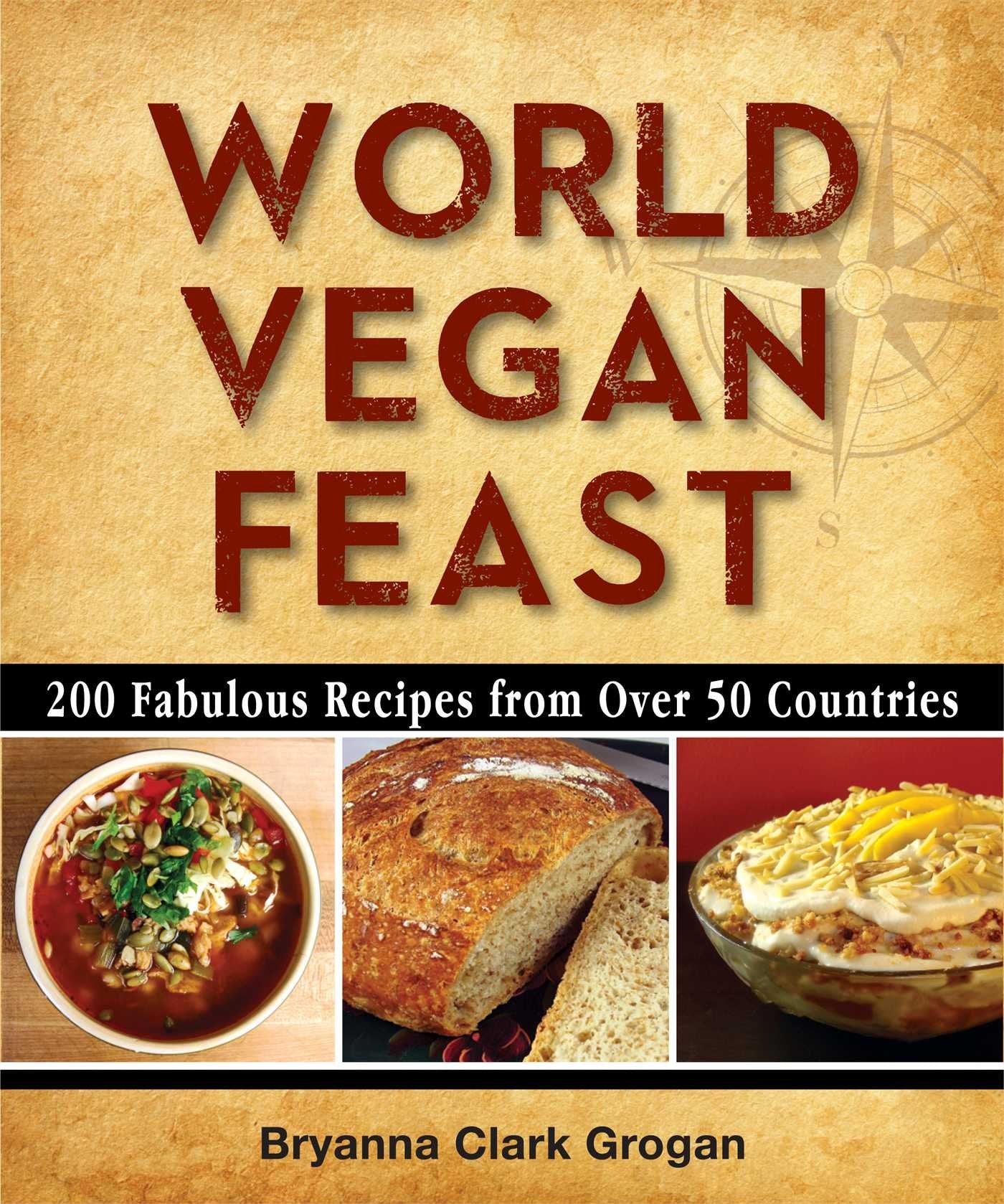 World Vegan Feast: 200 Fabulous Recipes From Over 50 Countries - 9625