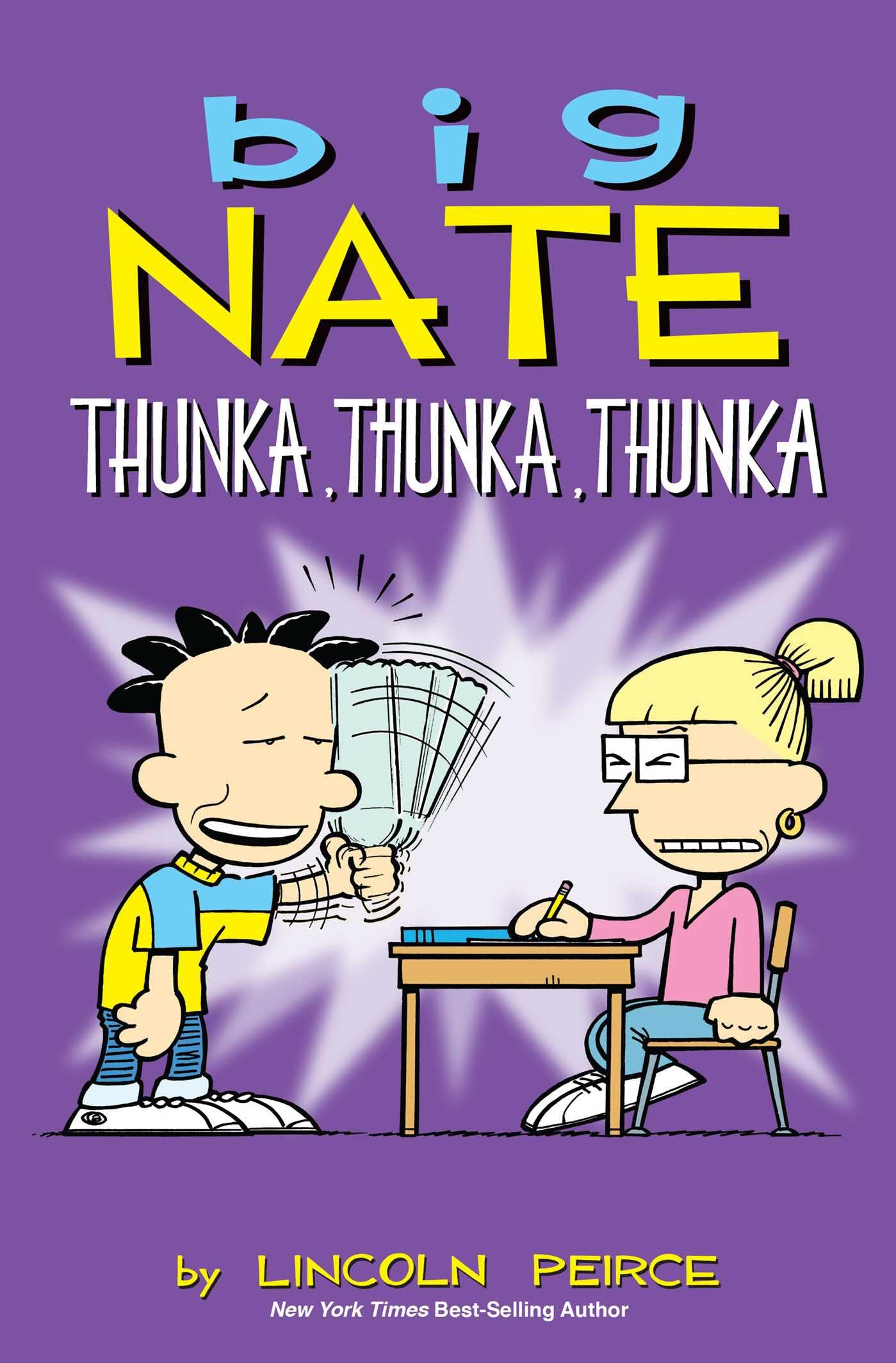 Big Nate: Thunka, Thunka, Thunka (Volume 14) - 1595