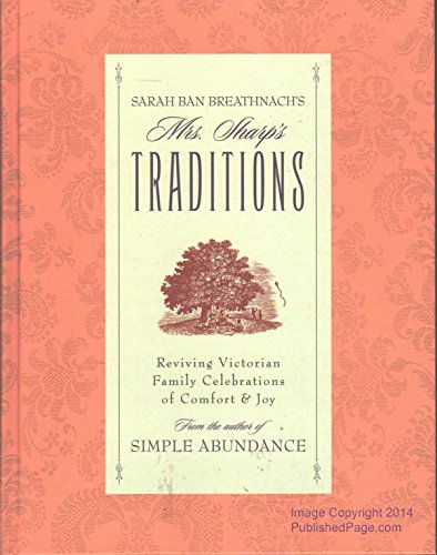 Mrs. Sharp's Traditions: Reviving Victorian Family Celebrations of Comfort & Joy - 5600