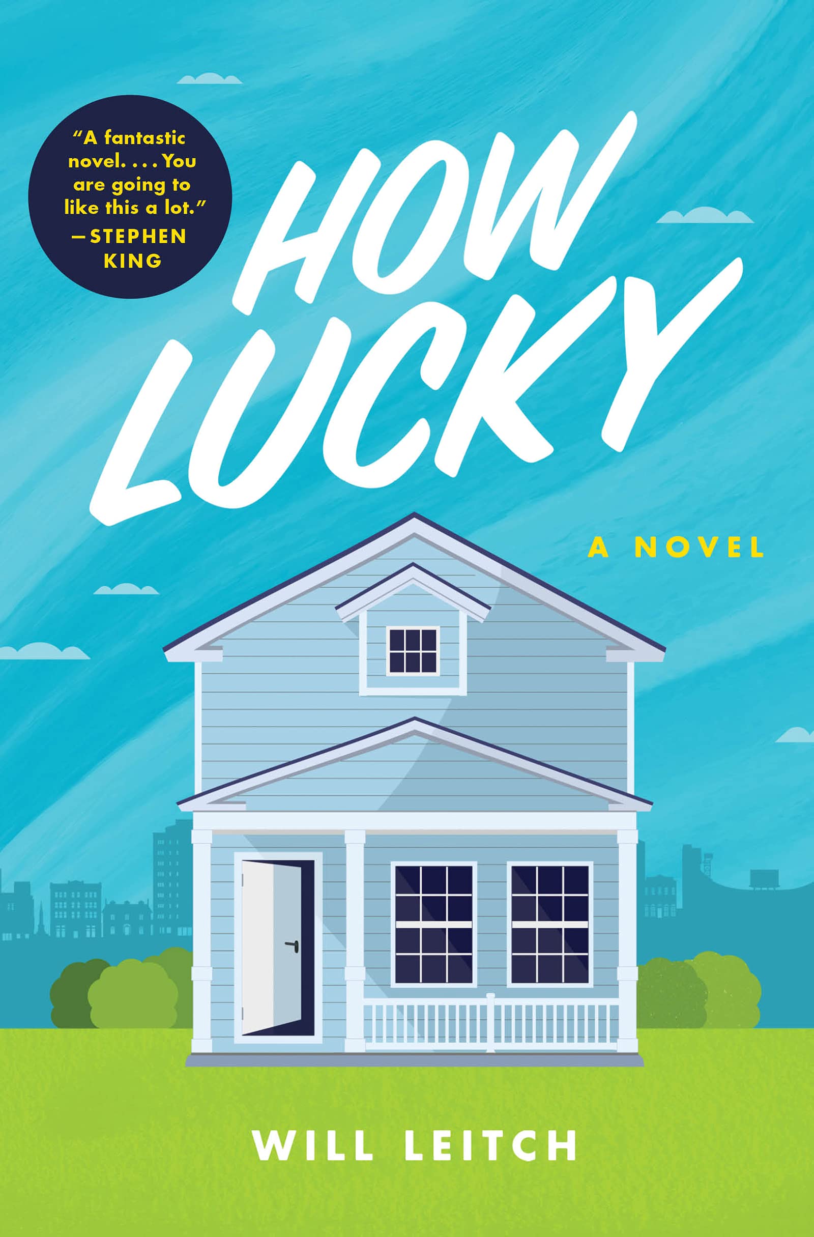 How Lucky: A Novel - 461