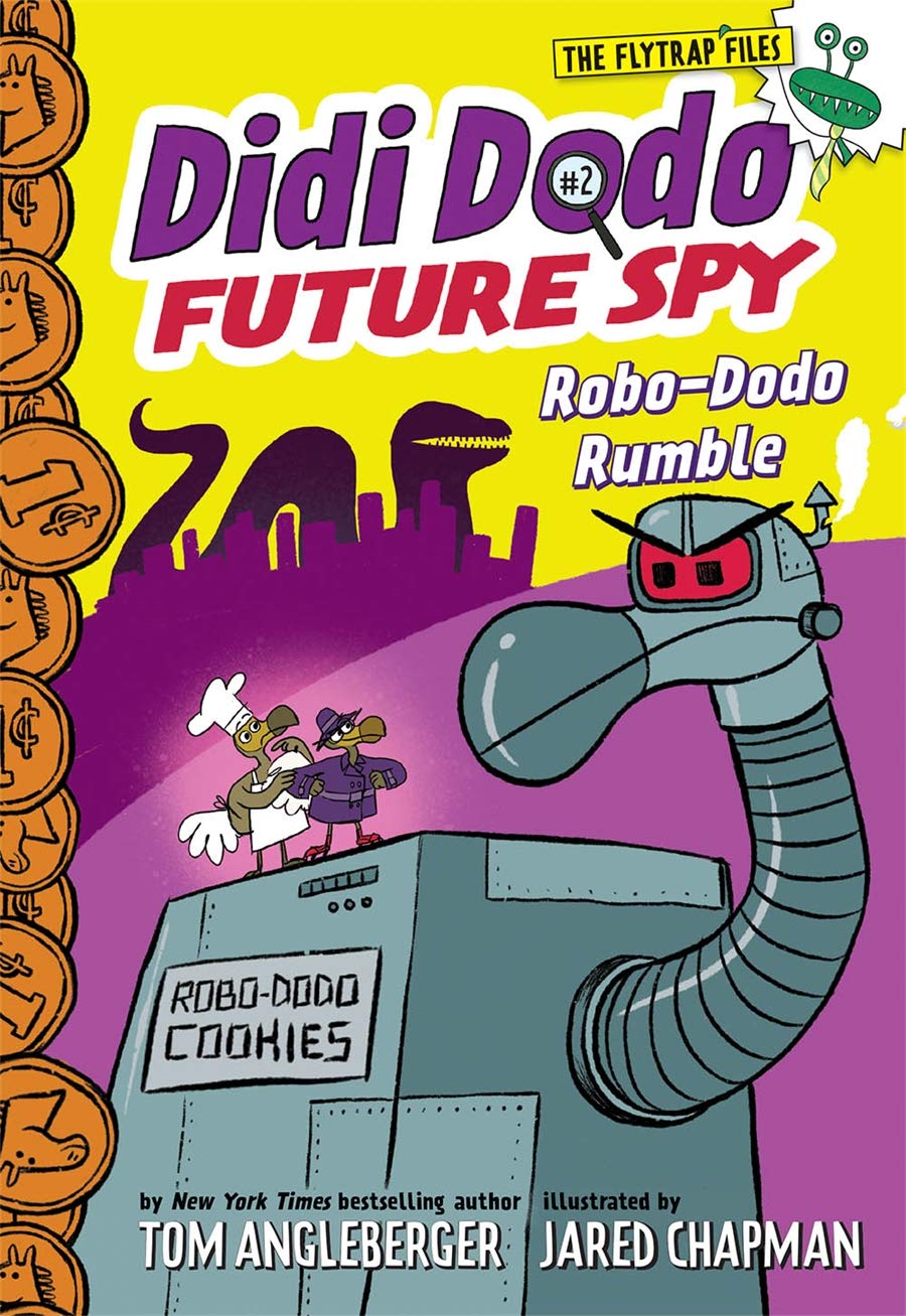 Didi Dodo, Future Spy: Robo-Dodo Rumble (Didi Dodo, Future Spy #2) (The Flytrap Files) - 9312