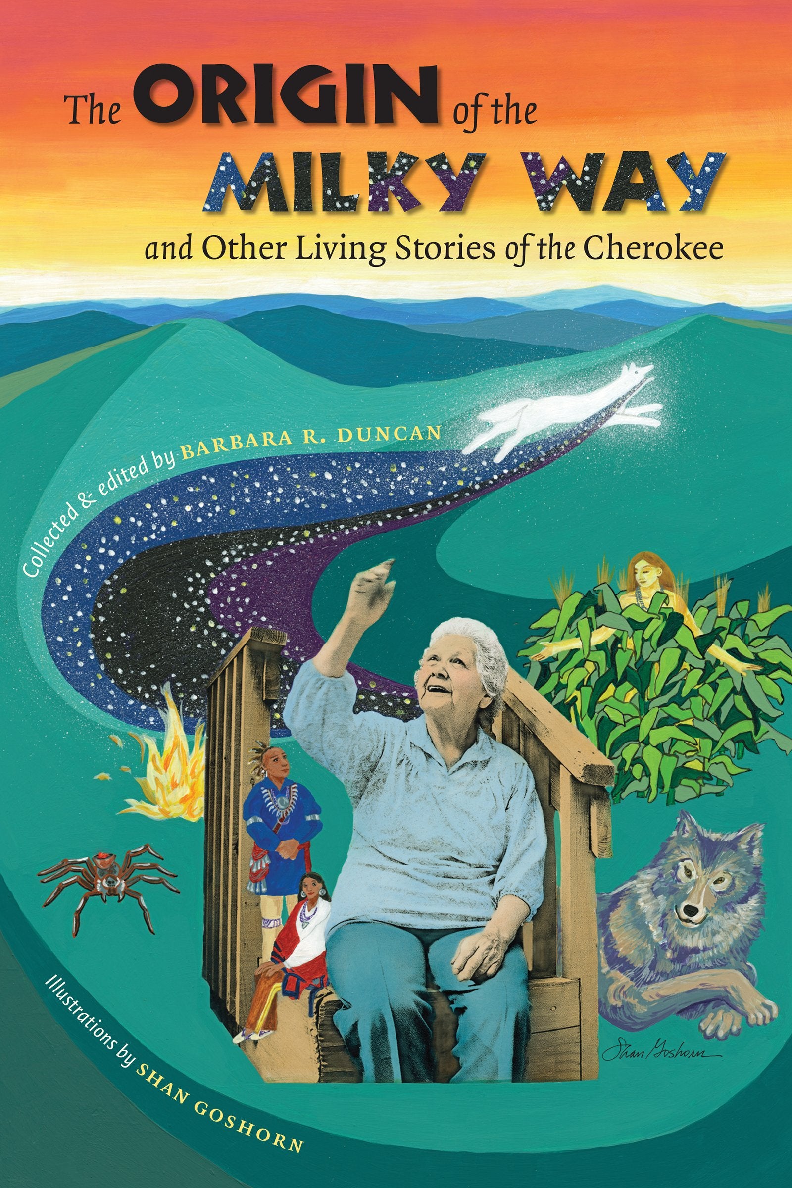 The Origin of the Milky Way and Other Living Stories of the Cherokee - 3414