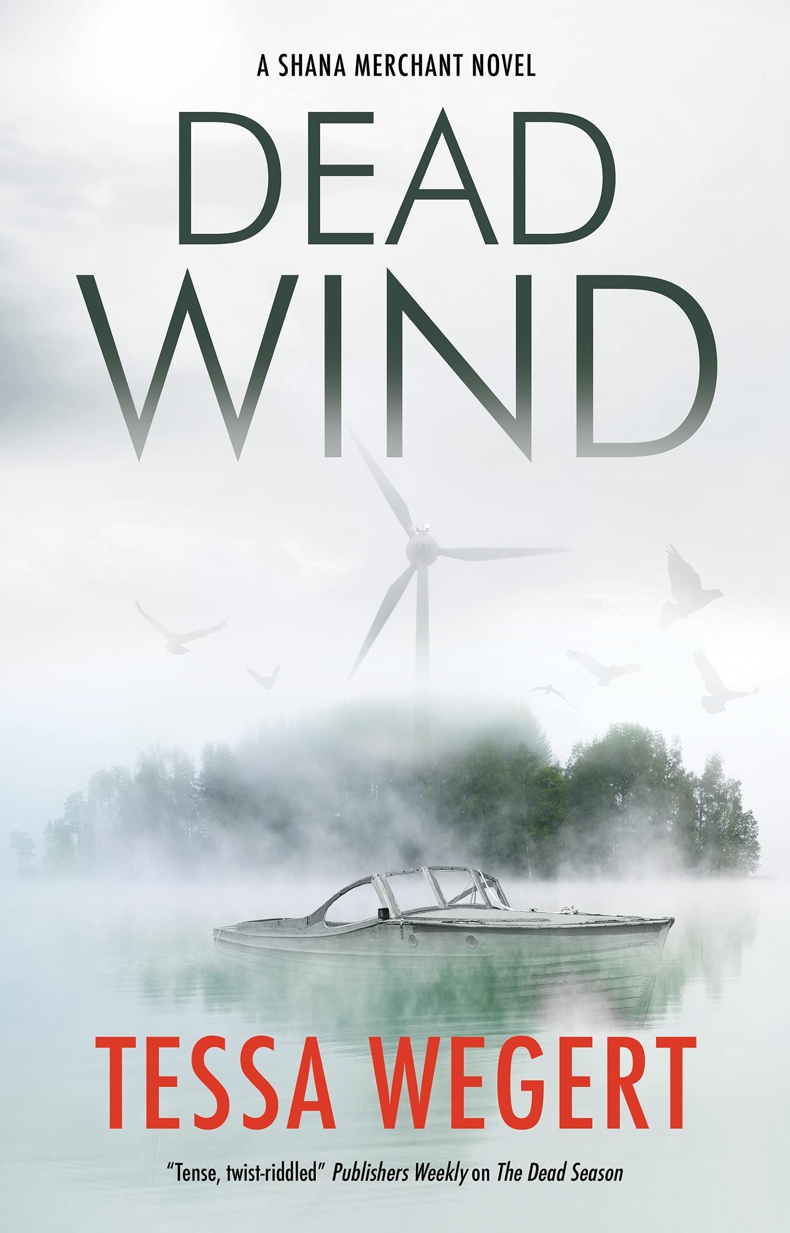 Dead Wind (A Shana Merchant Novel, 3) - 8784