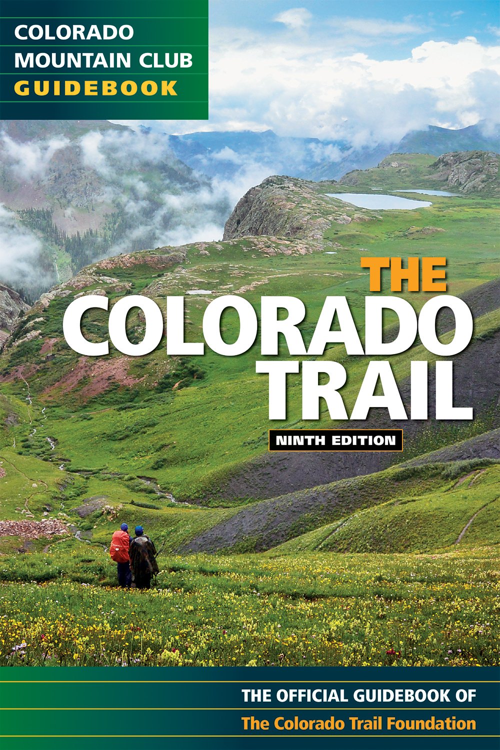 Colorado Trail 9th Edition (Colorado Mountain Club Guidebooks) - 7693