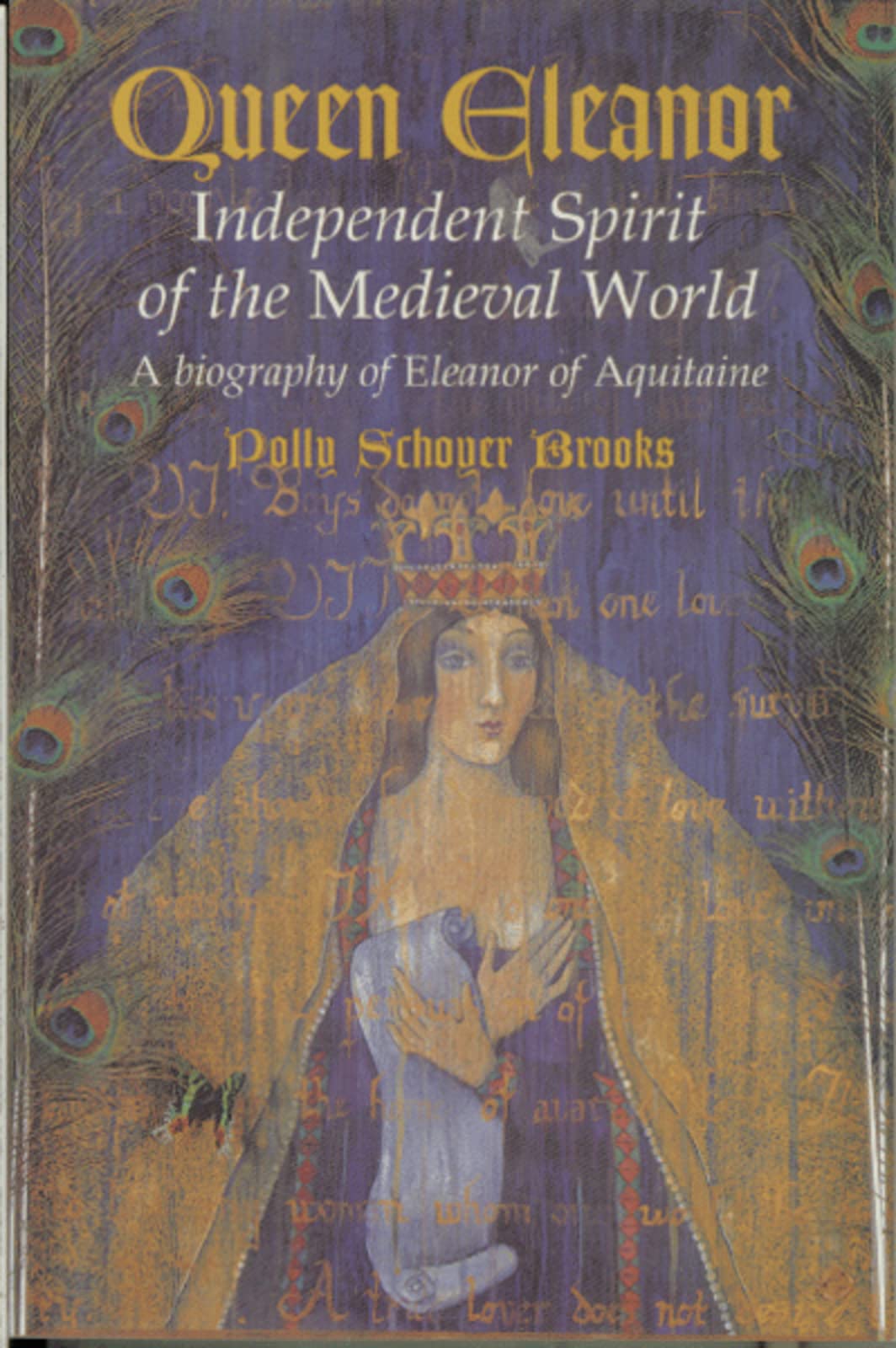 Queen Eleanor: Independent Spirit of the Medieval World - 1856