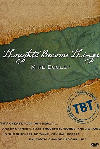 Thoughts Become Things - 8747