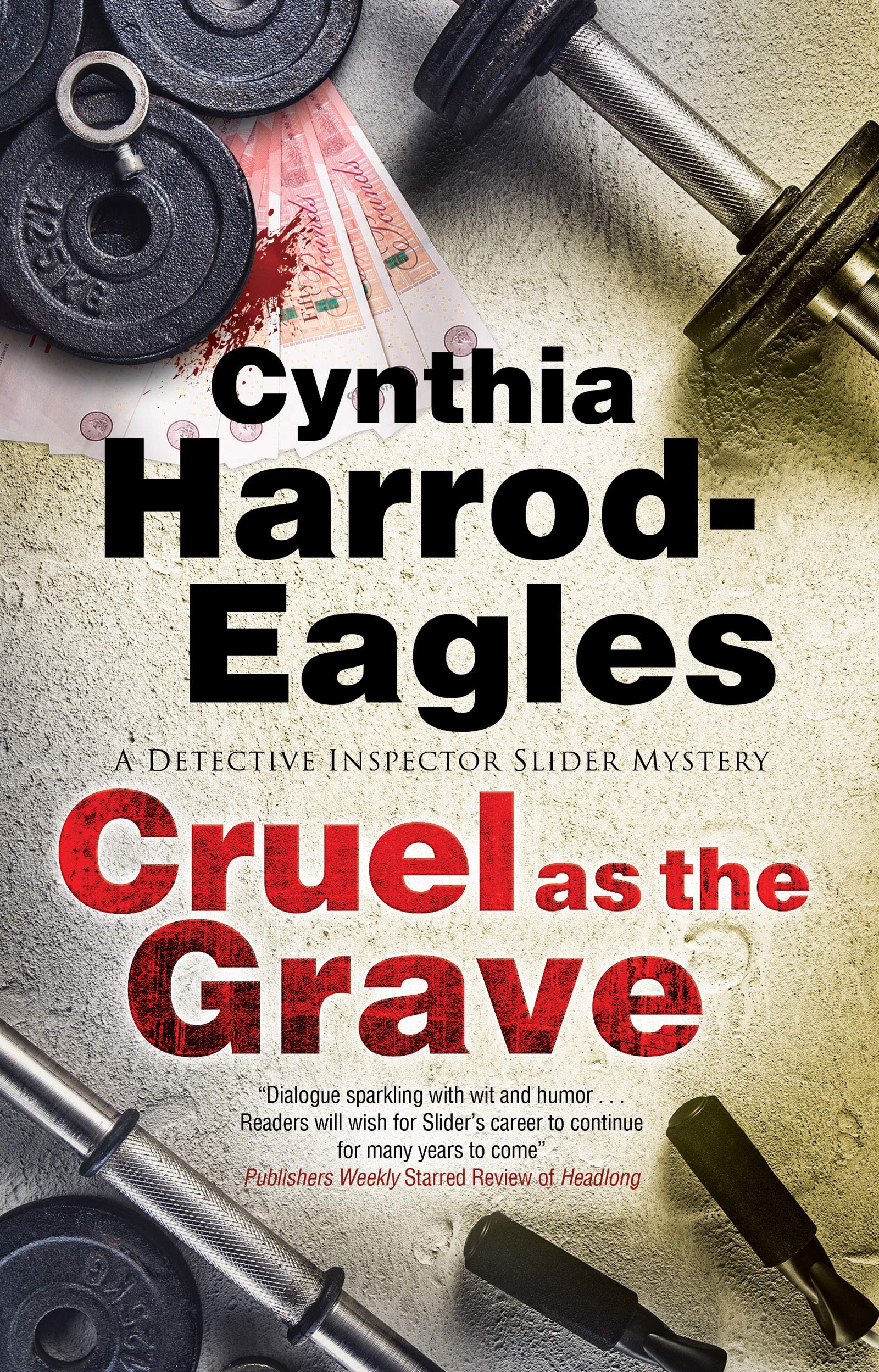 Cruel as the Grave (A Detective Inspector Slider Mystery, 22) - 220