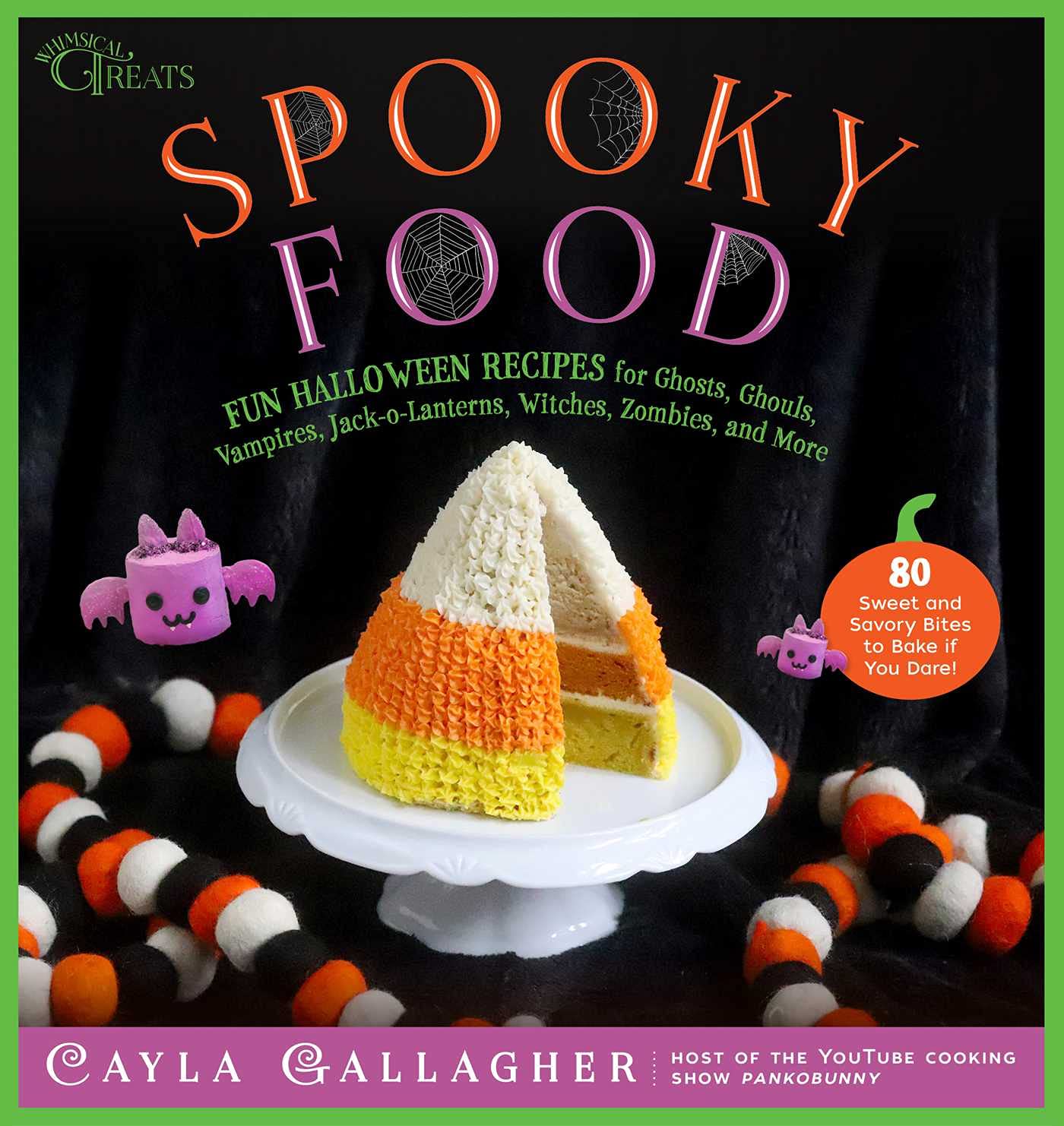 Spooky Food: 80 Fun Halloween Recipes for Ghosts, Ghouls, Vampires, Jack-o-Lanterns, Witches, Zombies, and More (Whimsical Treats) - 59