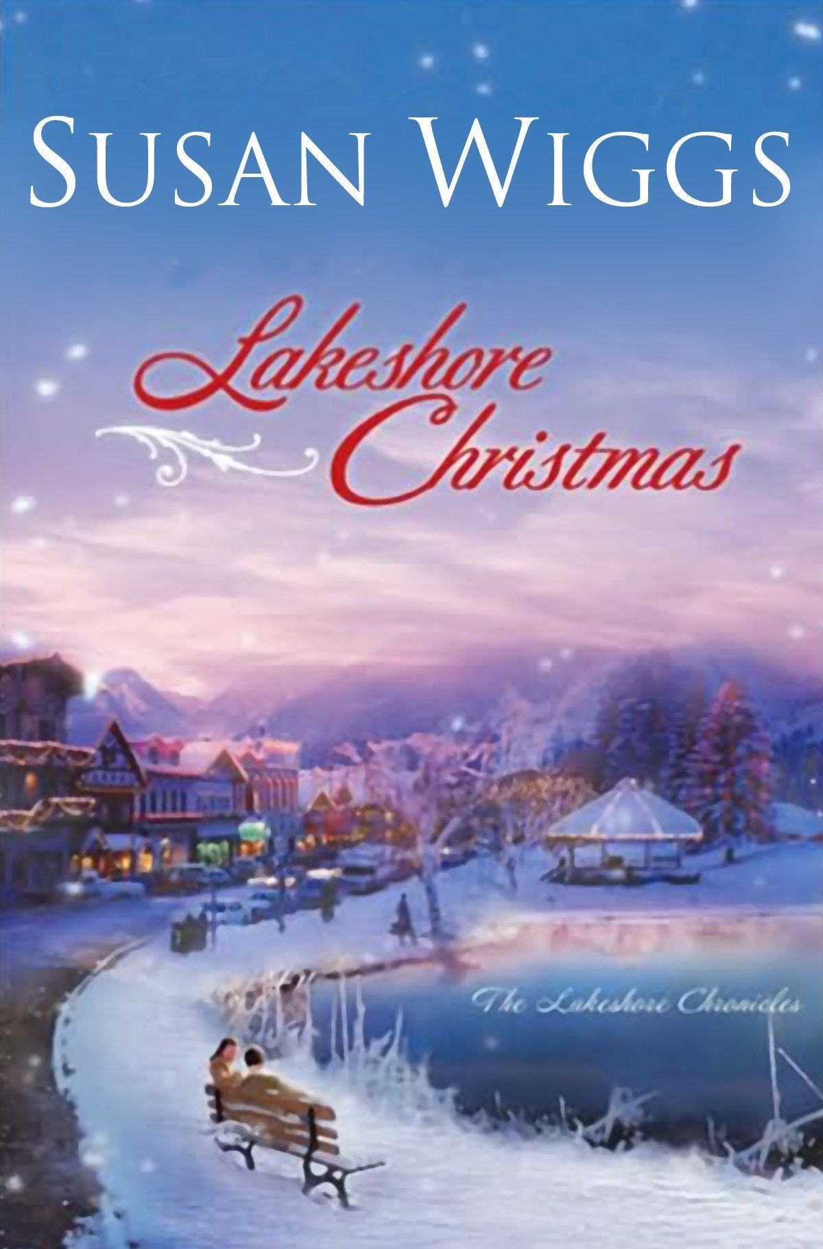 Lakeshore Christmas (The Lakeshore Chronicles) - 4283