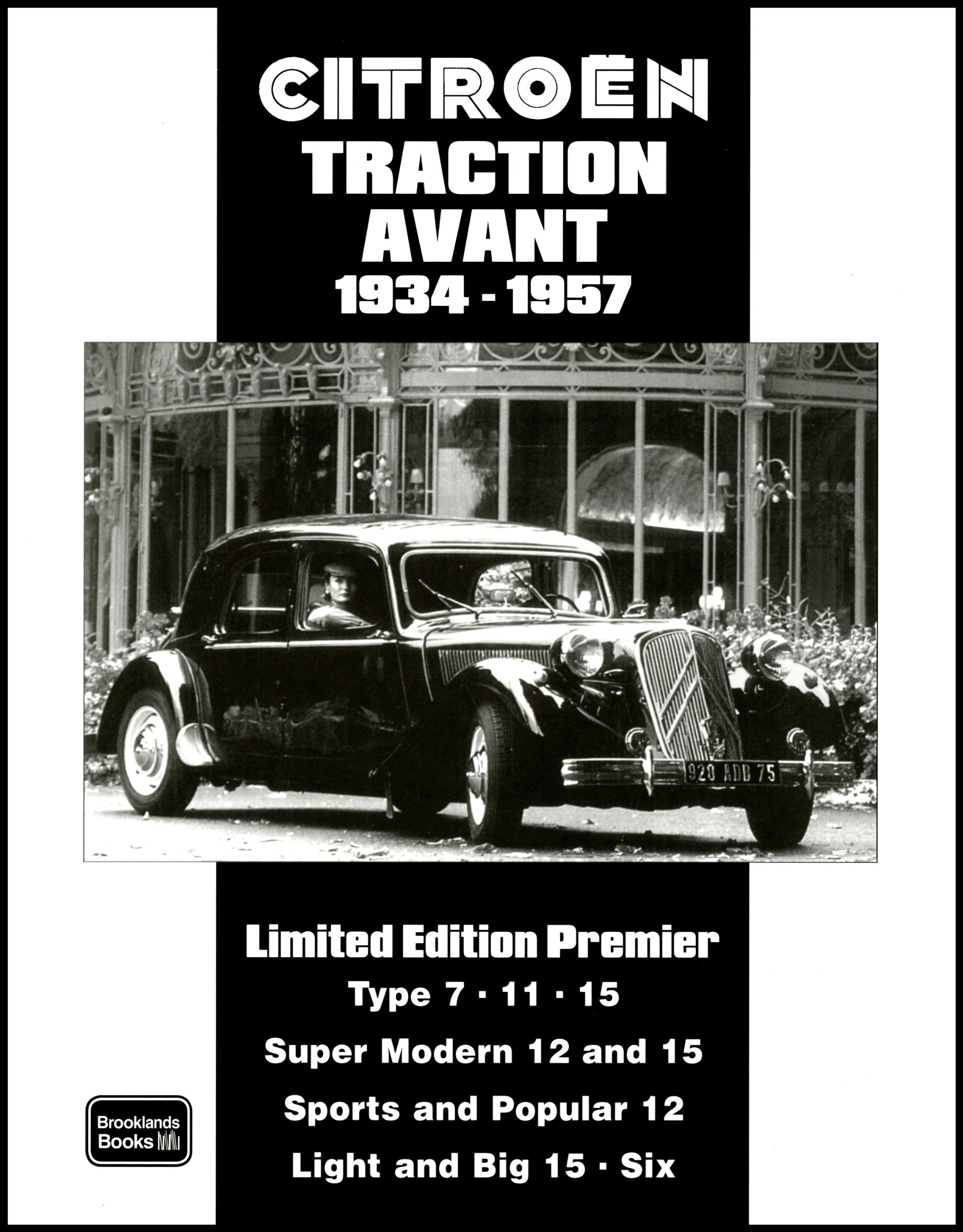 Citroen Traction Avant 1934-1957 (Limited Edition Premier) - 9229