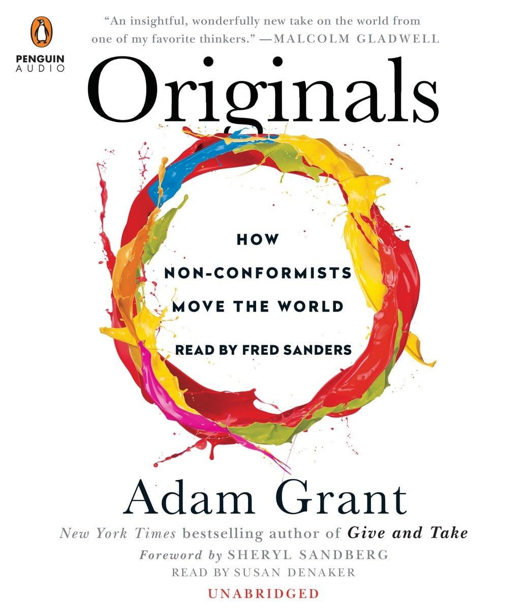 Originals: How Non-Conformists Move the World - 7700