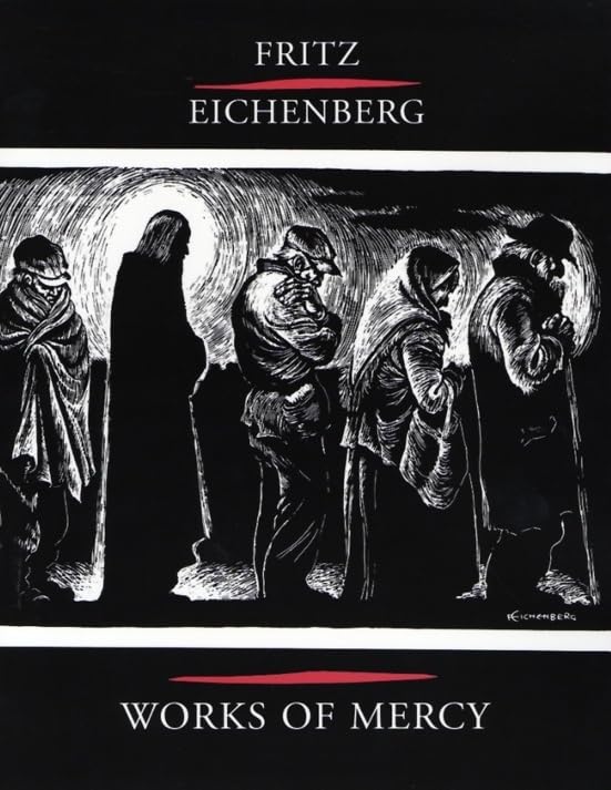 Fritz Eichenberg: Works of Mercy - 8346