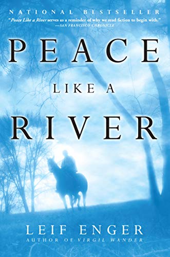 Peace Like a River: A Novel - 5580