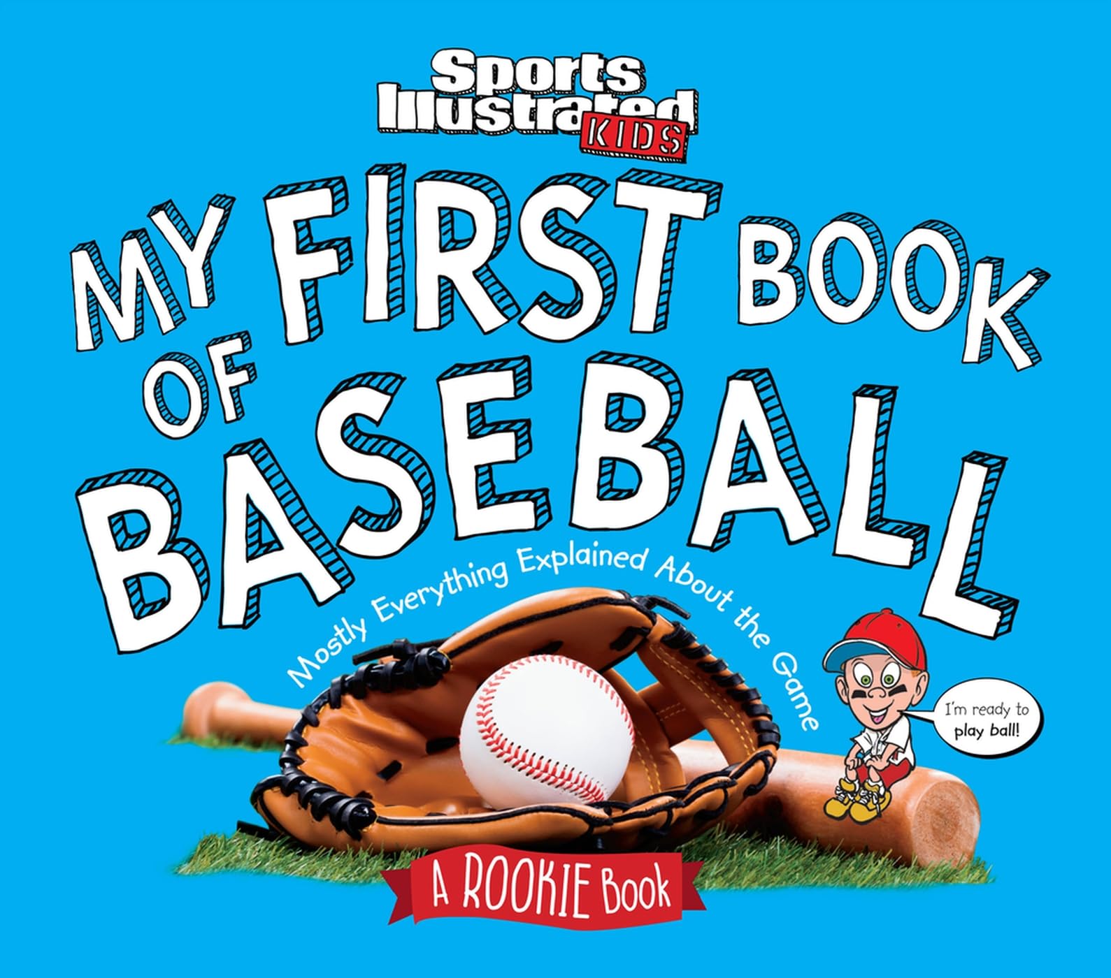 My First Book of Baseball: A Rookie Book - 4297