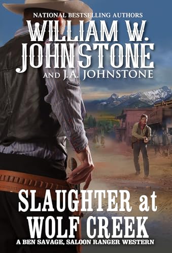 Slaughter at Wolf Creek (Ben Savage, Saloon Ranger) - 5163