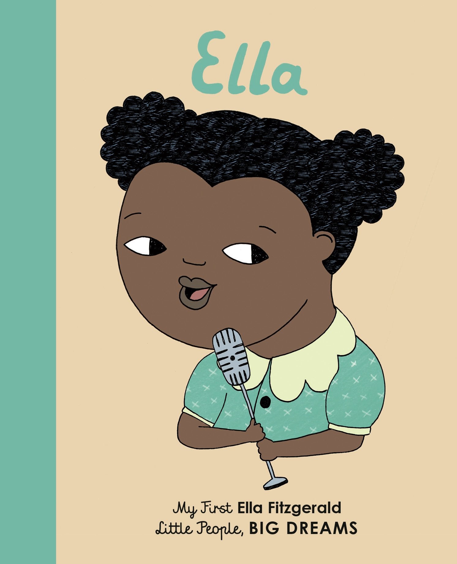 Ella Fitzgerald: My First Ella Fitzgerald (Volume 11) (Little People, BIG DREAMS, 11) - 4476