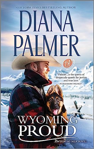 Wyoming Proud: A Novel (Wyoming Men, 12) - 1053