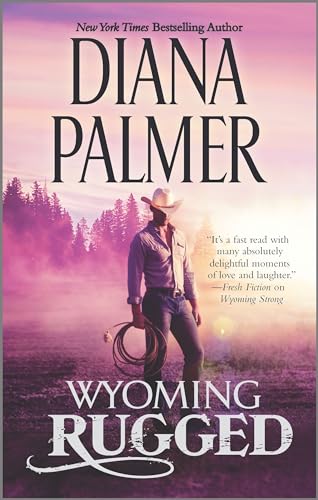 Wyoming Rugged: A Western Romance (Wyoming Men, 5) - 3359