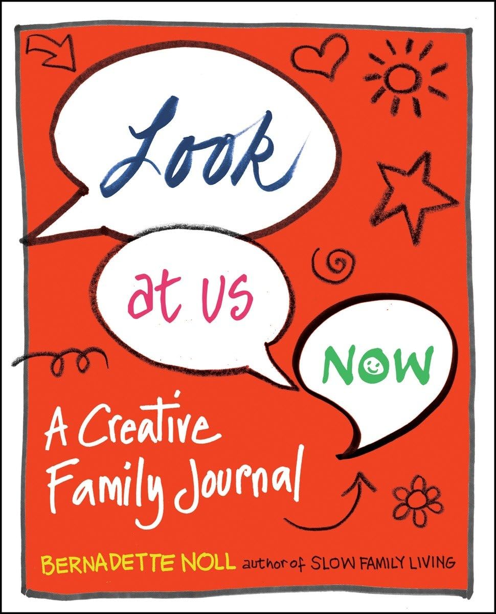 Look at Us Now: A Creative Family Journal - 5658