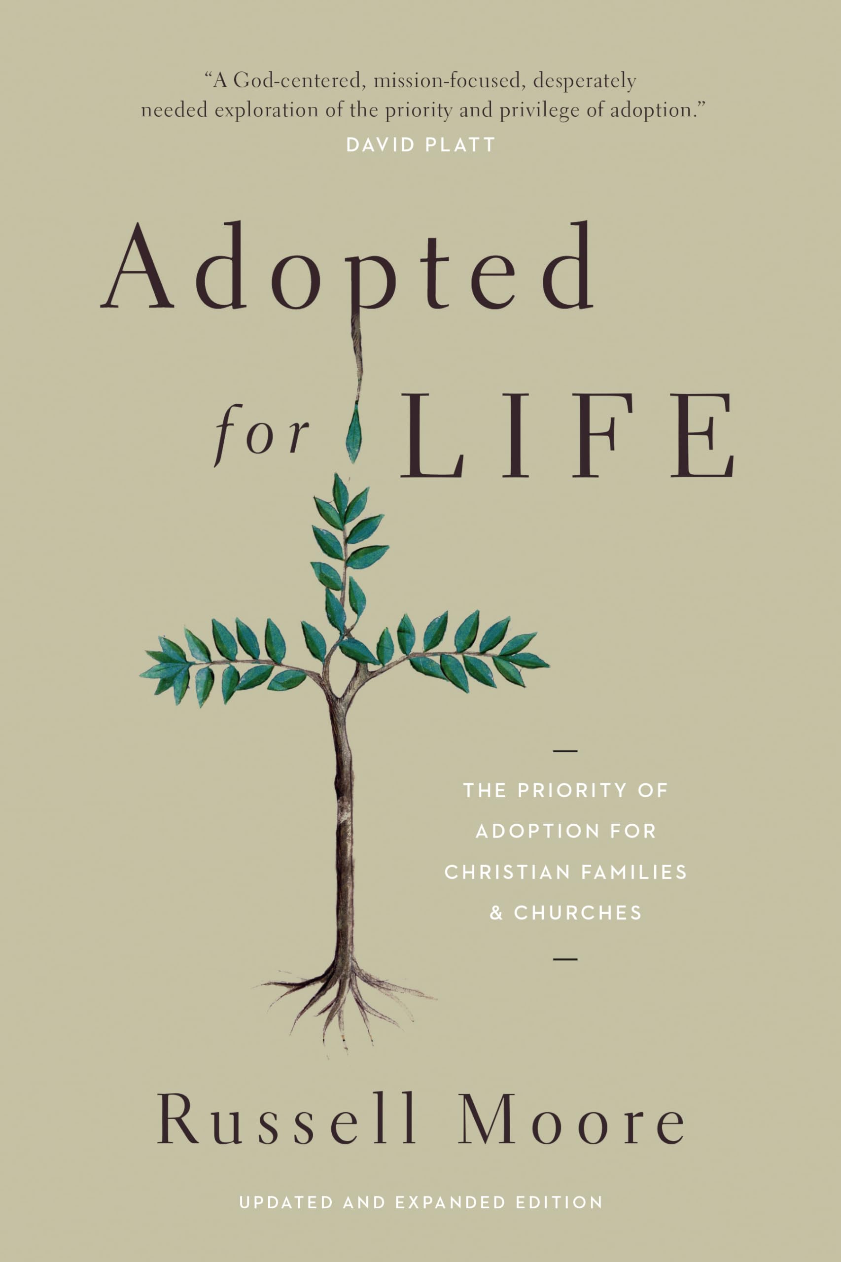 Adopted for Life: The Priority of Adoption for Christian Families and Churches - 7065