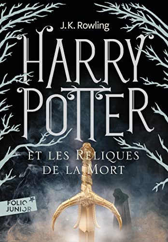 Harry Potter Et les Reliques de la Mort = Harry Potter and the Deathly Hallows (French Edition) - 3098