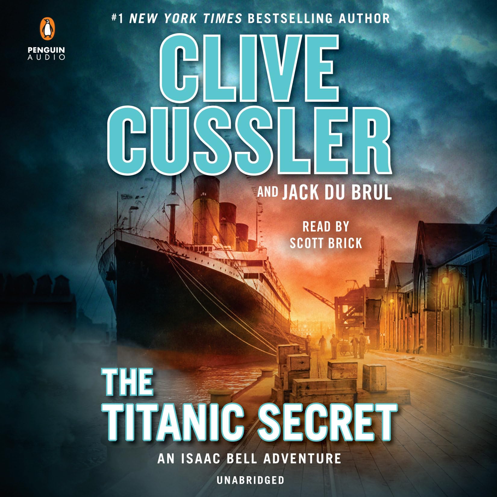 The Titanic Secret (An Isaac Bell Adventure)