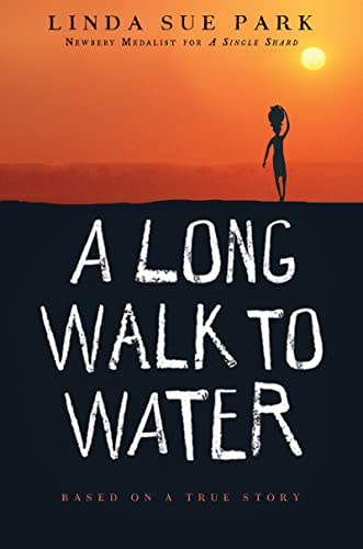 A Long Walk to Water: Based on a True Story - 3440