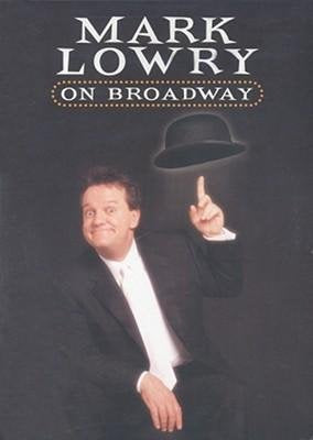 Mark Lowry: On Broadway [DVD] - 652