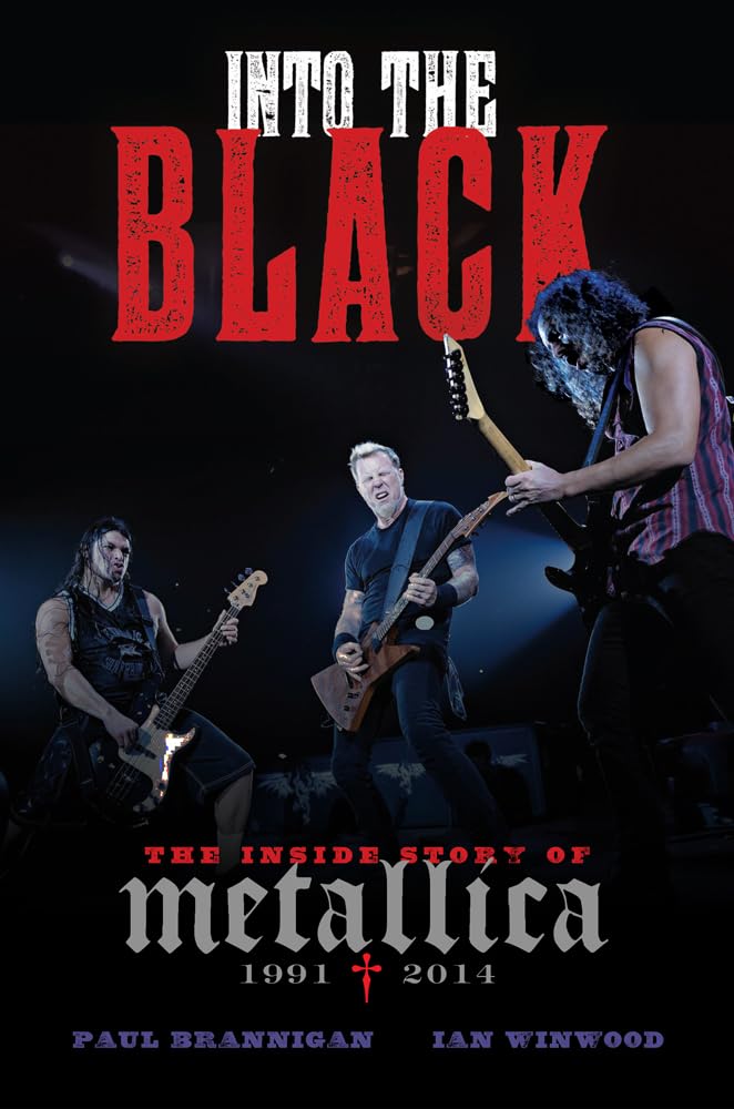 Into the Black: The Inside Story of Metallica (1991-2014) - 81