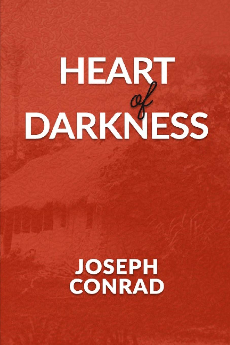 Heart of Darkness: A Special Deluxe Club Edition (Joseph Conrad's Original) - 4297