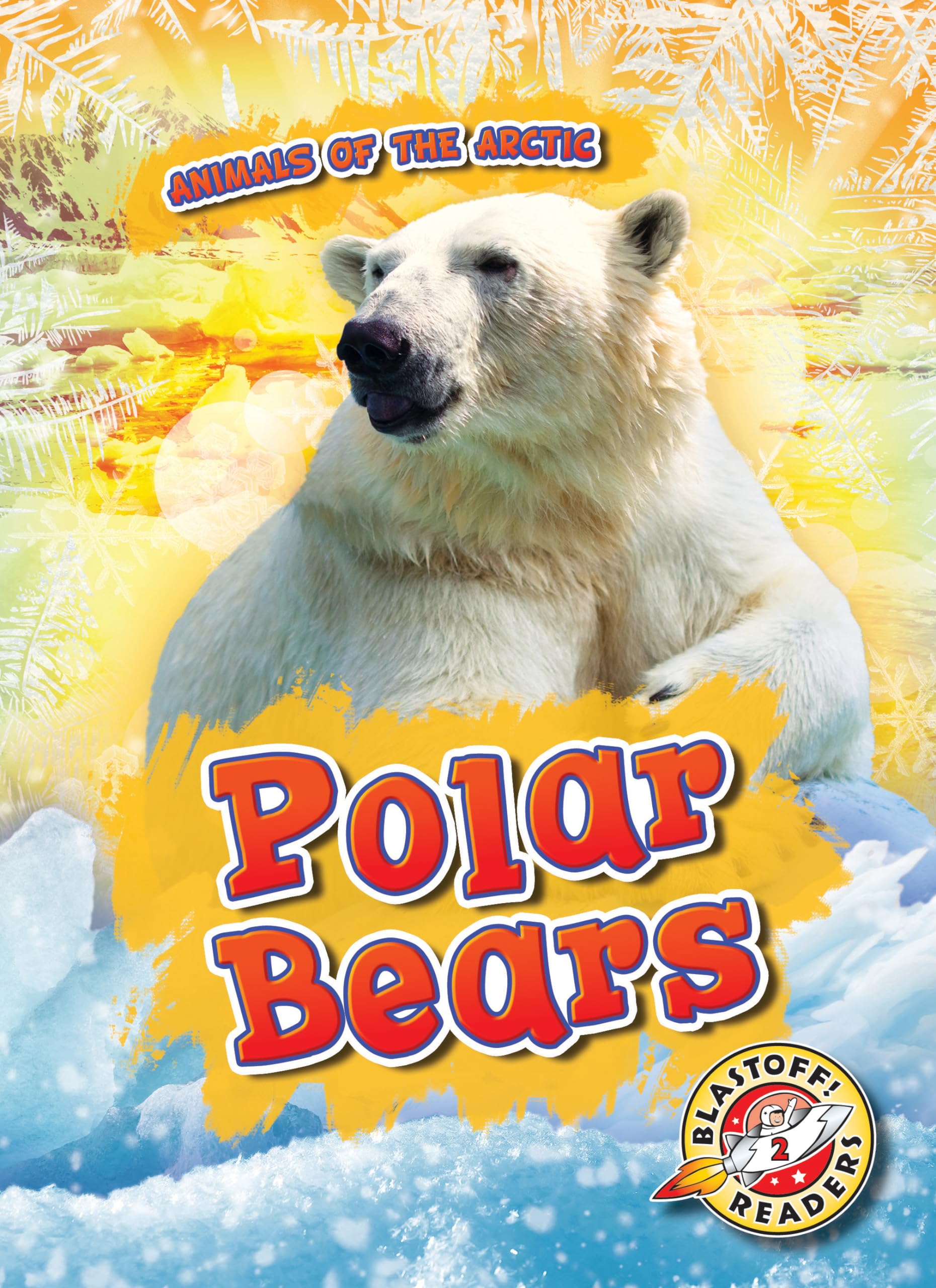 Polar Bears (Animals of the Arctic) - 2739