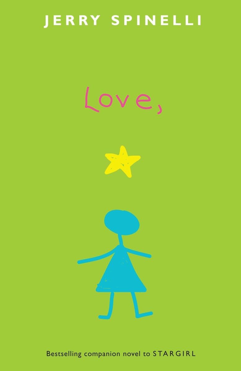 Love, Stargirl (Stargirl Series) - 7118