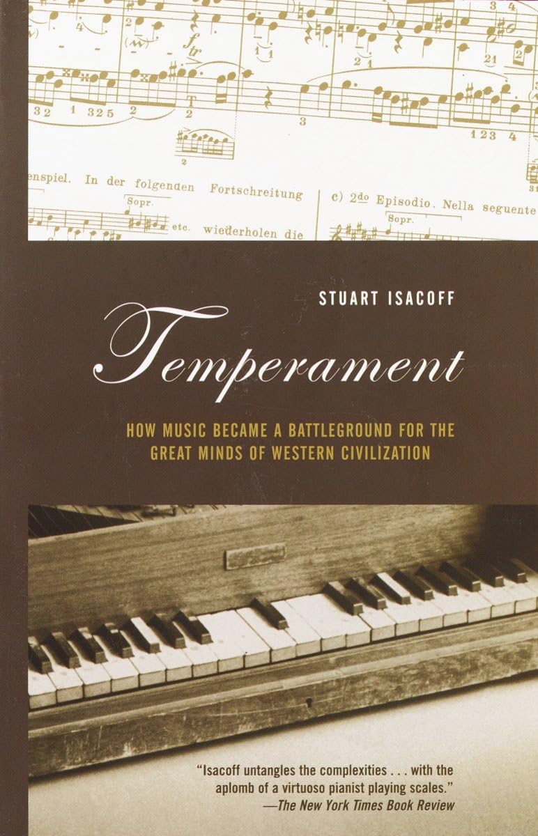 Temperament: How Music Became a Battleground for the Great Minds of Western Civilization - 5646