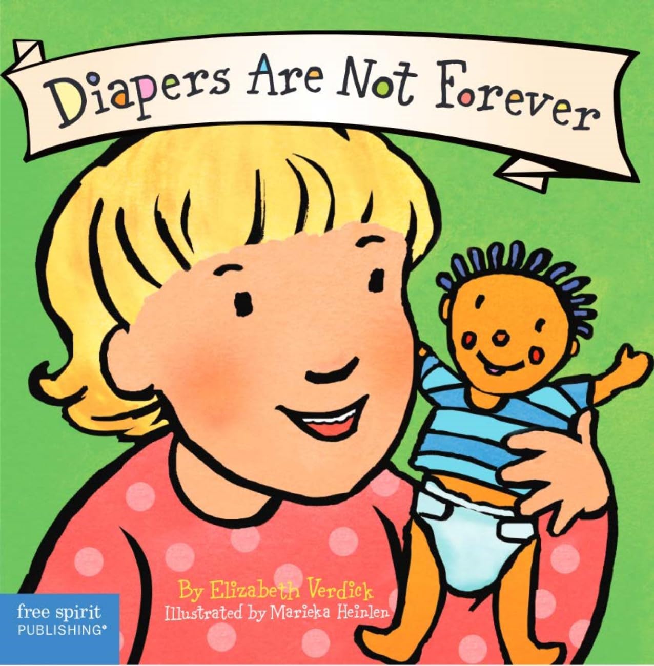 Diapers Are Not Forever (Board Book) (Best Behavior Series) - 3568