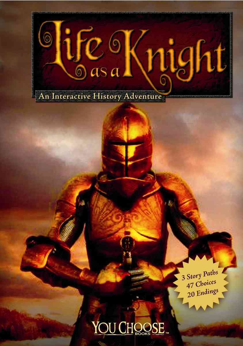 Life As a Knight: An Interactive History Adventure (You Choose Books) (You Choose - Warriors) - 3308