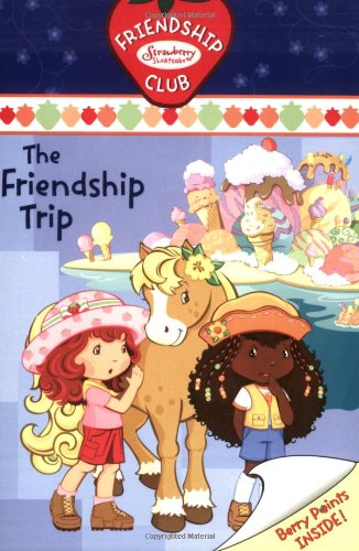 The Friendship Trip #3: Friendship Club (Strawberry Shortcake) - 4248