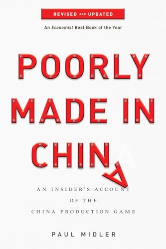 Poorly Made in China: An Insider's Account of the China Production Game - 8146