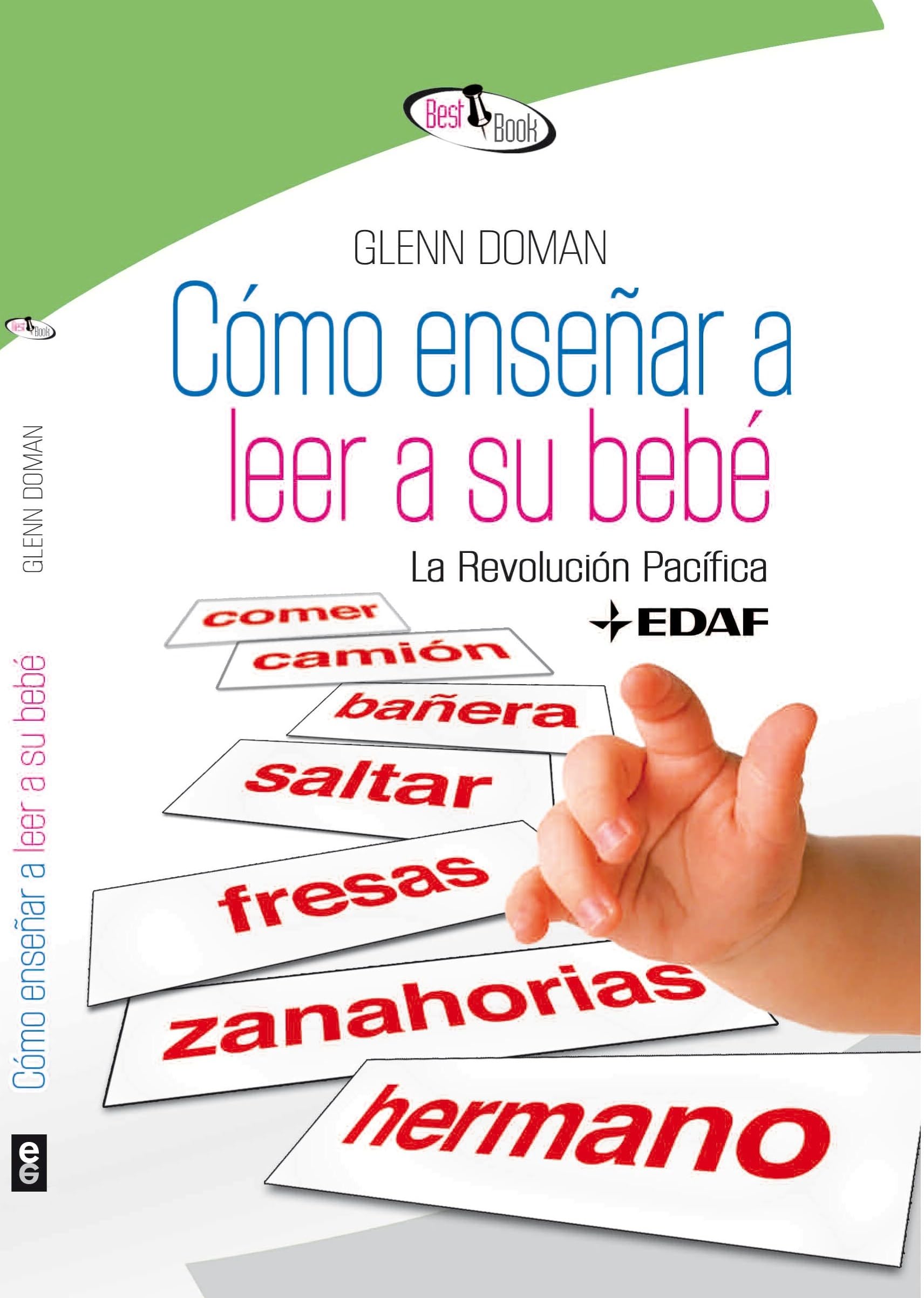 Cómo enseñar a leer a su bebé (Best Book) (Spanish Edition) - 2399