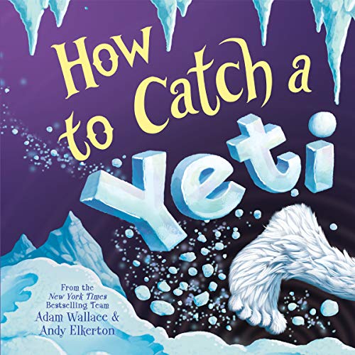 How to Catch a Yeti - 1364