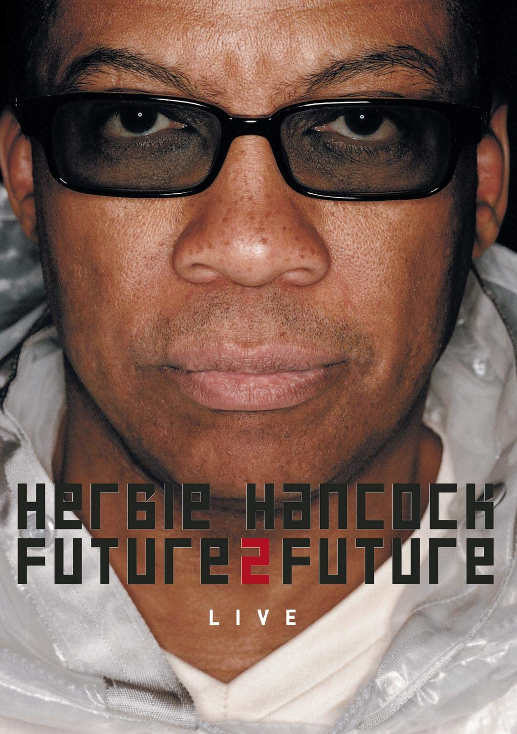 Herbie Hancock - Future2Future Live - 3293