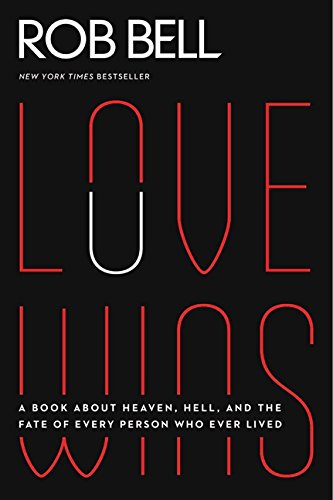 Love Wins: A Book About Heaven, Hell, and the Fate of Every Person Who Ever Lived - 2127