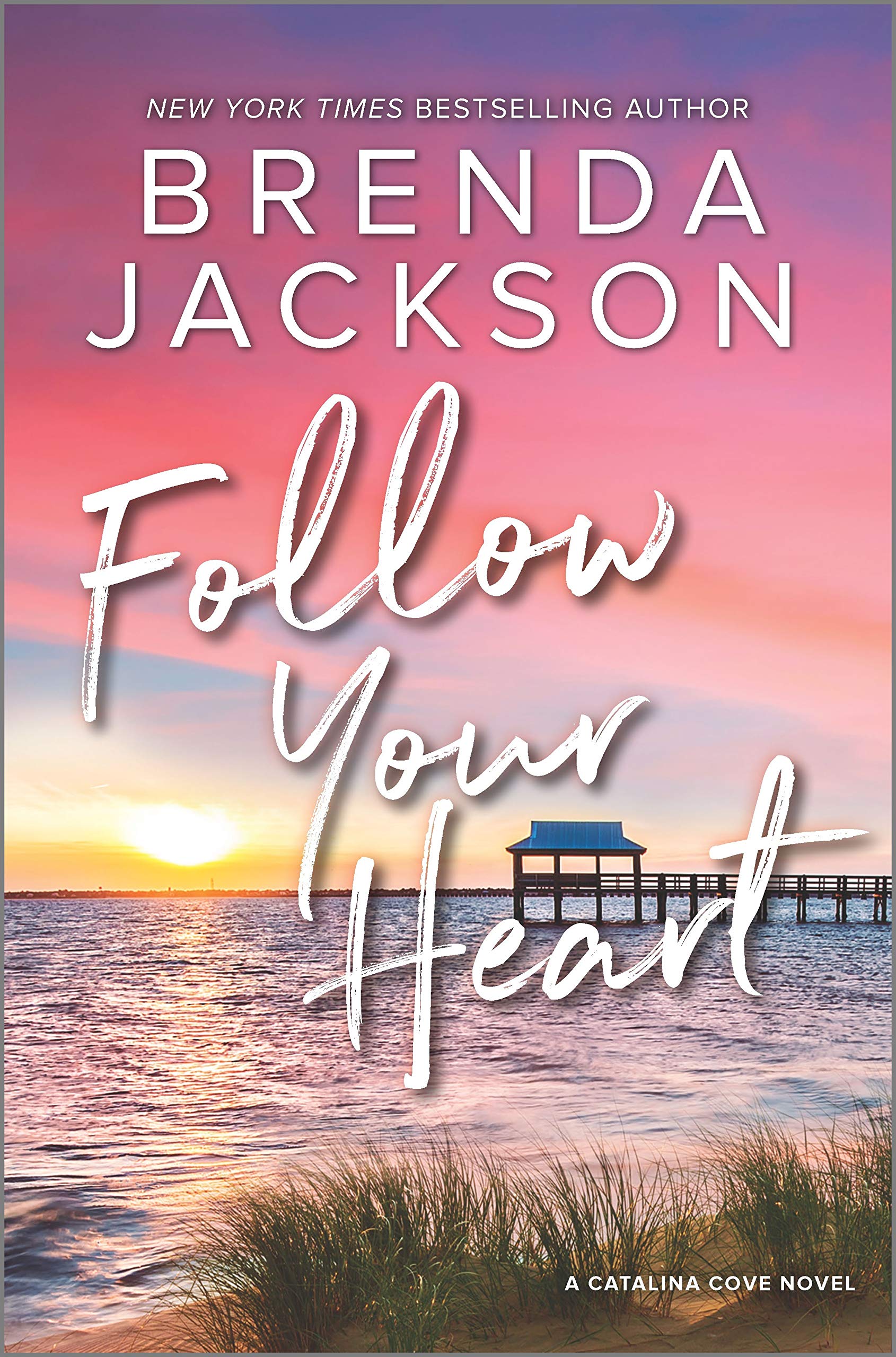 Follow Your Heart: A Novel (Catalina Cove, 4) - 9890