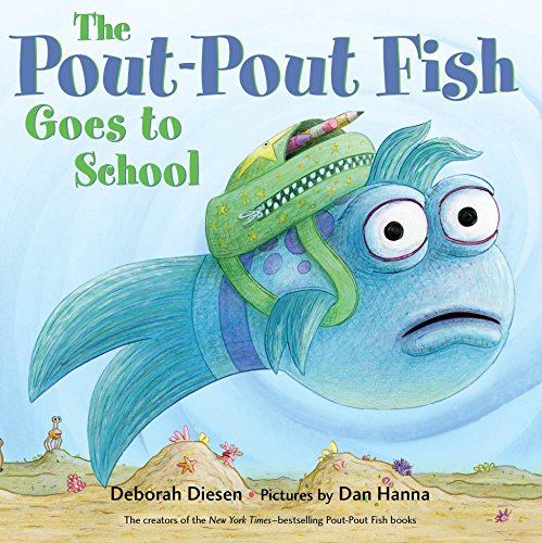 The Pout-Pout Fish Goes to School (A Pout-Pout Fish Adventure) - 2382