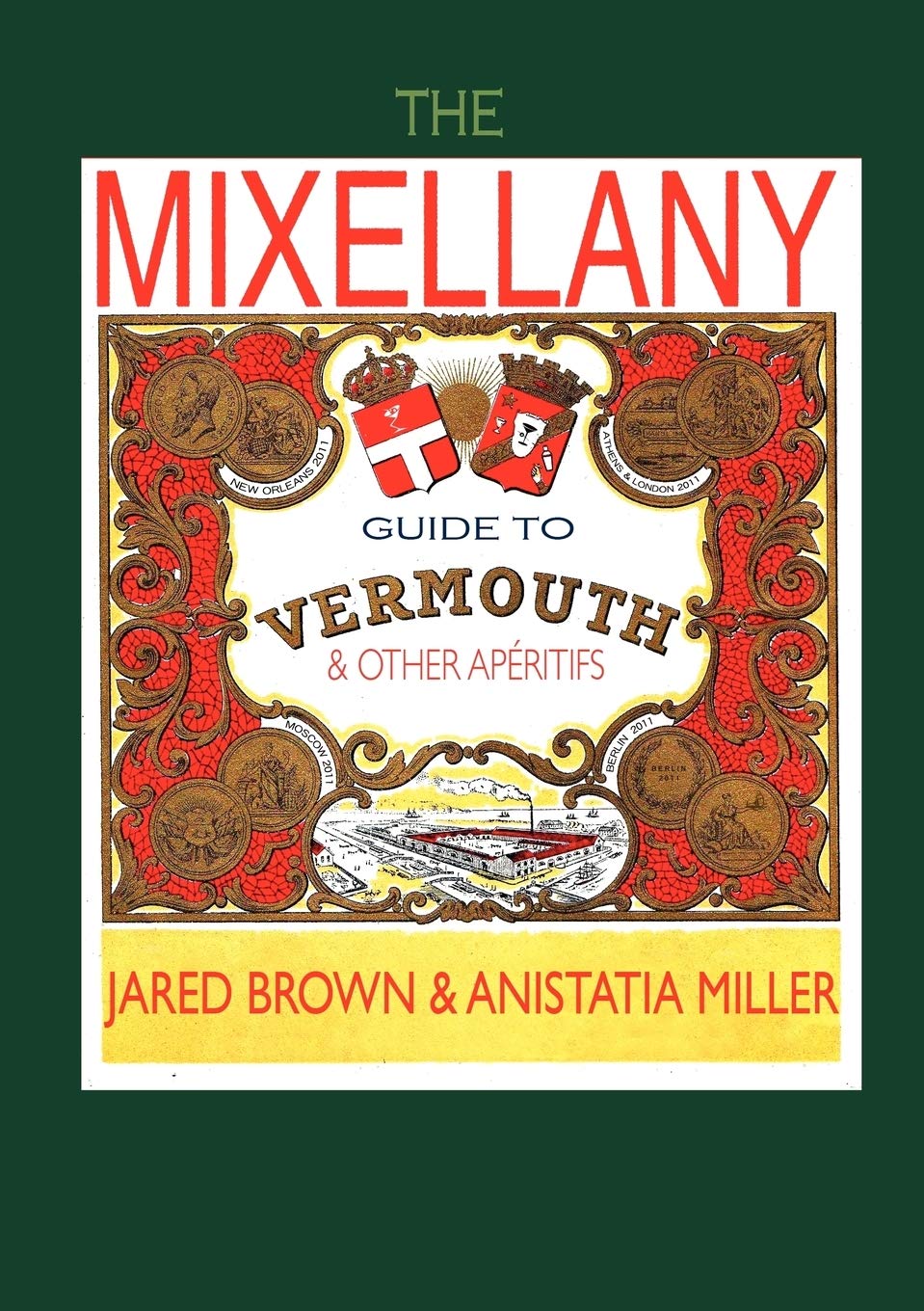 The Mixellany Guide to Vermouth & Other Aperitifs - 6979